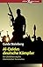 Al-Qaidas deutsche Kämpfer: Die Globalisierung des islamistischen Terrorismus (German Edition)