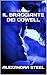 IL BRACCIANTE DEI COWELL (Italian Edition)