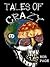 Tales of Crazy.
