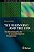 The Beginning and the End: The Meaning of Life in a Cosmological Perspective (The Frontiers Collection)