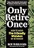 Only Retire Once: How to Avoid the 9 Deadly Mistakes of Retirement