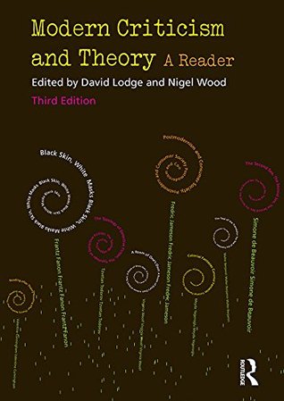 Modern Criticism and Theory: A Reader (Kindle Edition)