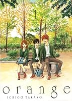 Orange, tome 1