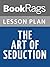 Lesson Plan The Art of Seduction by Robert Greene