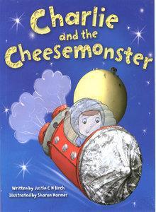 Charlie and the Cheesemonster (Paperback)