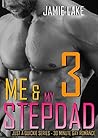 Me & My Stepdad Part 3 by Jamie Lake