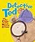 Detective Ted and the Case ...