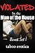 Violated by the Man of the House Boxed Set 1 by Nikki James