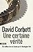 Une certaine vérité (French Edition)