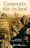 Generals Die in Bed by Charles Yale Harrison Generals Die in Bed by Charles Yale Harrison