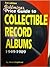 Goldmine's Price Guide to Collectible Record Albums, 1949-1989