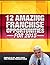 12 Amazing Franchise Opport...