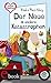 Der Neue & andere Katastrop...