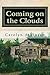 Coming on the Clouds