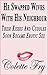 He Swapped Wives With His Neighbour: Their Kisses And Cuddles Soon Became Erotic Sex (SWINGERS Book 21)