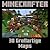 Minecrafter: 30 Großartige Minecraft Maps, die du nicht mitbekommen hast! (German Edition)