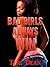 Bad Girls Always Win (BWWM Interracial Romance)