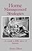 Home Management Strategies ...to create a little piece of heaven by Renee R. Ellison