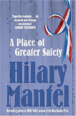 A Place of Greater Safety