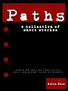 Paths: Where we walk in this world will shape the lives of others