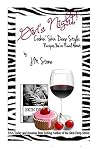 Girl's Night!: Cookin' Skin Deep Style: Recipes You've Read About (The Skin Deep Series) Girl's Night!: Cookin' Skin Deep Style: Recipes You've Read About (The Skin Deep Series)