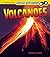 Volcanoes (Little Scientist)