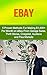 eBay Business: 5 Proven Methods for making $1,000+ a Month selling on eBay (selling on ebay, how to sell on ebay, ebay selling, ebay business, ebay, ebay marketing,)