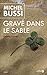 Gravé dans le Sable by Michel Bussi
