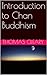 Introduction to Chan Buddhism