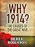 Why 1914? by Derek   Robinson