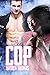 The Cop (BWWM Interracial Romance)