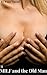 Milf and the Old Man: (A Ho...
