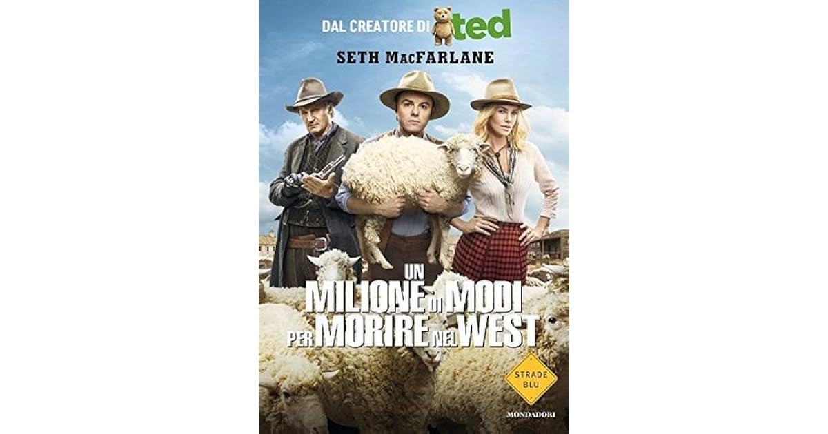 Un milione di modi per morire