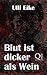 Blut ist dicker als Wein: K...
