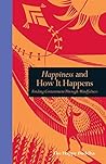 Happiness and How...