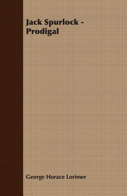 Jack Spurlock: Prodigal