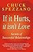 If It Hurts, It Isn't Love by Chuck Spezzano