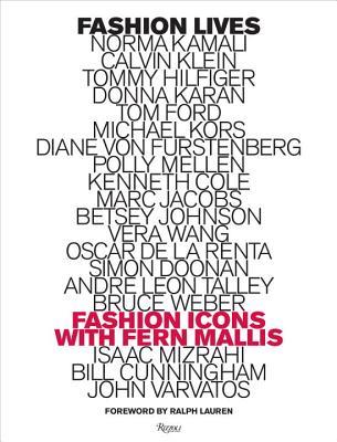 Fashion Lives: Fashion Icons with Fern Mallis