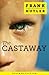 The Castaway: A Novella