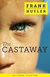 The Castaway: A Novella The Castaway: A Novella