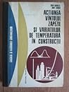 Acţiunea Vântului, Zăpezii şi Variaţiilor de Temperatură în Construcţii