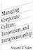 Managing Corporate Culture, Innovation, and Intrapreneurship