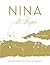 Nina St Tropez: Recipes from the South of France
