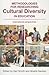 Methodologies for Researching Cultural Diversity in Education by Geri Smyth