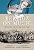 Berlioz on Music: Selected Criticism 1824-1837