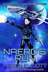 Naero's Run by Mason Elliott