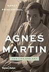 Agnes Martin: Her...