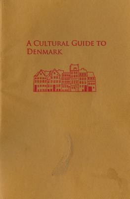 A Cultural Guide to Denmark (Paperback)