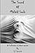 The Sound Of Mislaid Souls by Sol Samuels