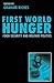 First World Hunger: Food Se...